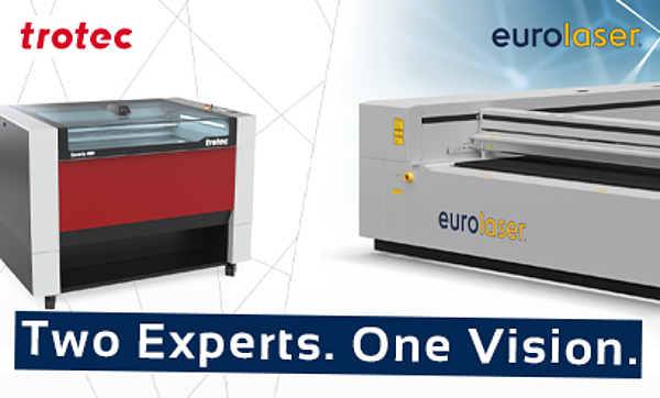 Stronger together: Trotec and eurolaser cooperate for customised laser solutions Stronger together: Trotec and eurolaser cooperate for customised laser solutions